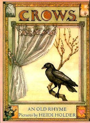 Crows: An Old Rhyme (Paperback)