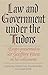 Law and Government under th...
