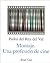 Montaje. Una Profesion De Cine (Spanish Edition)