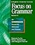 Focus on Grammar: An Interm...
