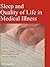 Sleep and Quality of Life in Clinical Medicine