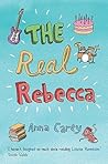 The Real Rebecca (The Real Rebecca, #1)
