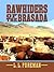 Rawhiders of the Brasada by L.L. Foreman