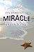 The Power of Miracle Thinking by Randy Peyser
