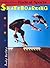 Skateboarding (Radical Sports)