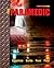 The Paramedic with Clinician's Pocket Drug Reference 2008 by Will Chapleau