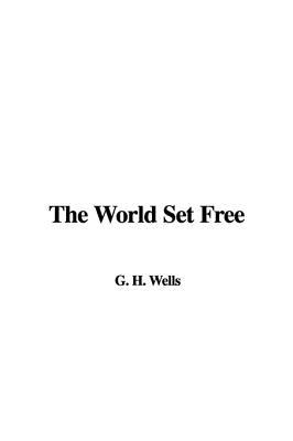 The World Set Free