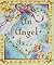 An Angel Is...