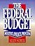 The Federal Budget: Politic...