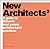 New Architects 2: A Guide t...