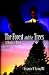 The Forest and the Trees: A Medical Novel