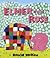 Elmer and Rose by David McKee
