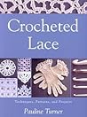 Crochet Lace by Pauline Turner