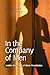 In the Company of Men: Inside the Lives of Male Prostitutes (Sex, Love, and Psychology)