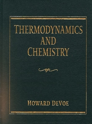 Thermodynamics and Chemistry (Paperback)