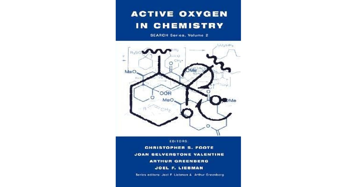 Active Oxygen in Chemistry by Christopher S. Foote