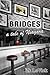 Bridges: A Tale of Niagara