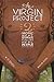 The Virgin Project, Volume 2 by Kevin Boze
