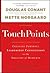 TouchPoints: Creating Powerful Leadership Connections in the Smallest of Moments (J-B Warren Bennis Series)