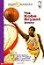 The Kobe Bryant Story by Wayne Coffey