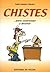 Chistes (Spanish Edition)