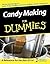 Candy Making for Dummies