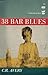 38 Bar Blues by C.R. Avery