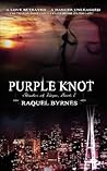 Purple Knot by Raquel Byrnes