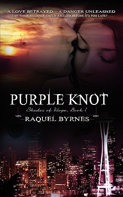 Purple Knot (Shades of Hope, #1)