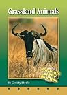 Grassland Animals (Animals of the Biomes)
