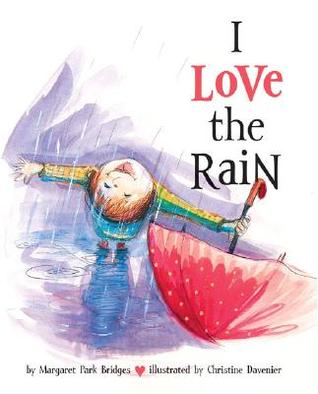 I Love the Rain (Hardcover)