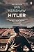 Hitler by Ian Kershaw