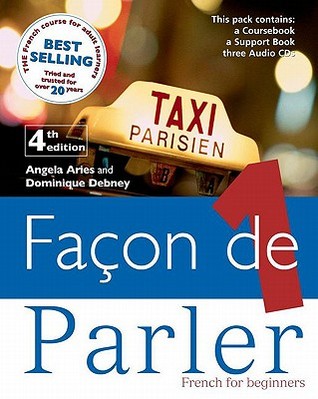 Facon De Parler 1 CD Complete Pack 4TH EDITION: FRENCH FOR BEGINNERS (Paperback)