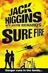 Sure Fire by Jack Higgins