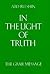 In the Light of Truth: The Grail Message, Composite of Vol. 1-3