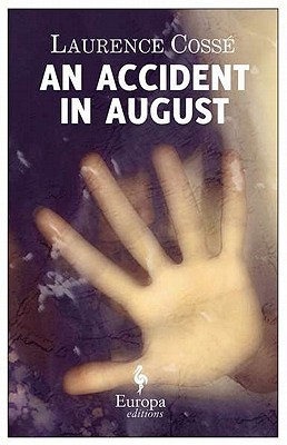 An Accident in August (Paperback)