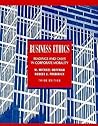 Business Ethics: Readings and Cases in Corporate Morality