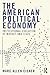 The american political economy