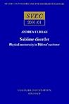 Sublime Disorder: Physical Monstrosity In Diderot's Universe Sublime Disorder: Physical Monstrosity In Diderot's Universe