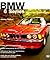 Bmw 6 Series: Enthusiast's ...