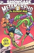 Showcase Presents: Metamorpho, Vol. 1