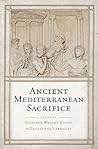 Ancient Mediterranean Sacrifice Ancient Mediterranean Sacrifice
