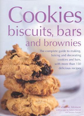 Cookies, Biscuits, Bars and Brownies (Hardcover)