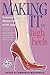 Making It In High Heels: In...