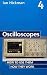 Oscilloscopes, Fourth Editi...