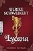 Lycana (Die Erben der Nacht...