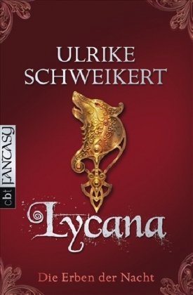 Lycana (Die Erben der Nacht, #2)