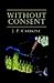 Without Consent