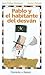 Pablo y el habitante del desván (Spanish Edition)