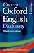 Concise Oxford English Dictionary by Catherine Soanes